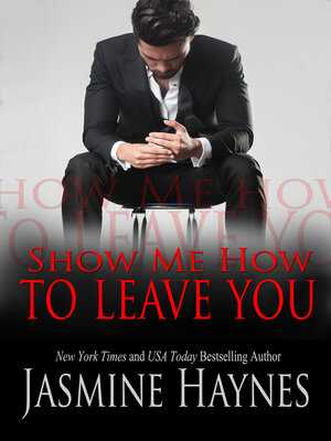 cover image of Show Me How to Leave You